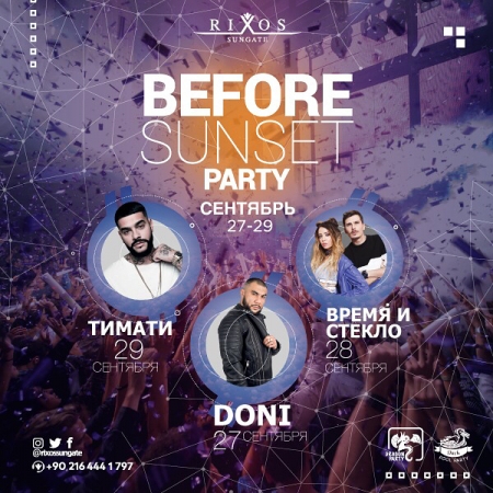 Rixos Sungate - Before Sunset Party
